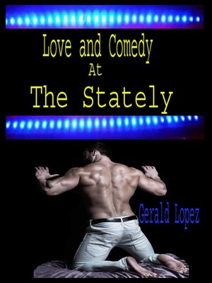 cover image of Love and Comedy at the Stately